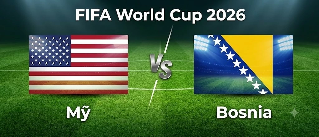 Nhận định, dự đoán trận đấu Mỹ vs Bosnia: Cơ hội tạo nên lịch sử