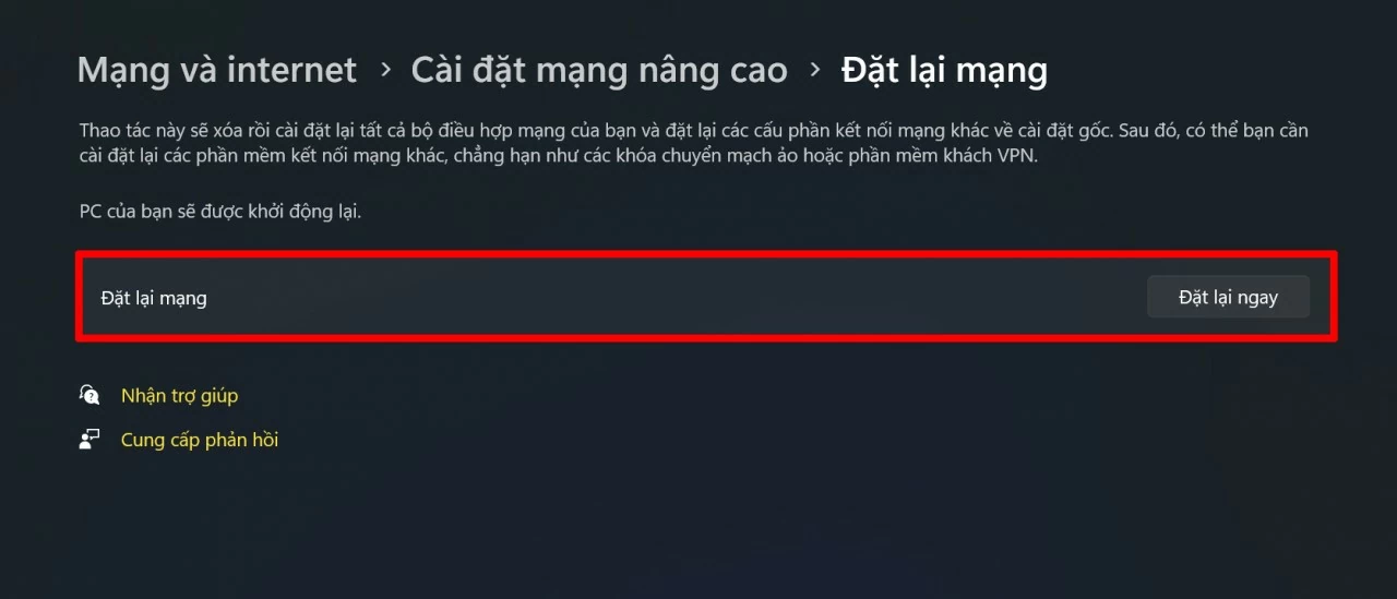 Nhấn Đặt lại ngay (Reset now).