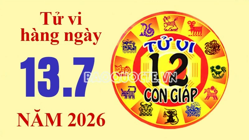 Tử vi hôm nay, xem tử vi 12 con giáp hôm nay ngày 13/7/2026: