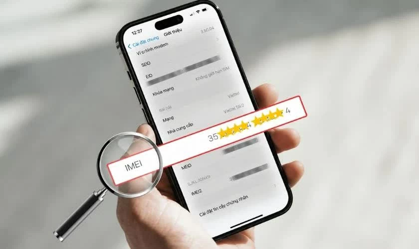 Cách check IMEI iPhone cũ trước khi mua hiệu quả, tiện lợi.