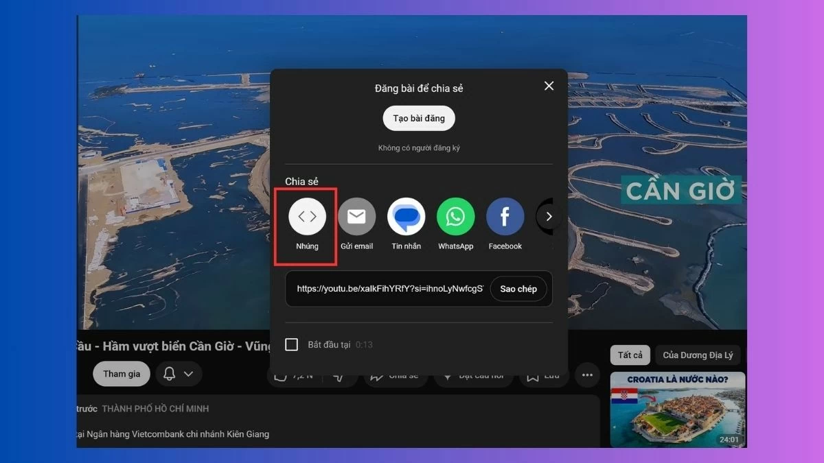 Chọn Nhúng (Embed) để hiển thị đoạn mã HTML của video.