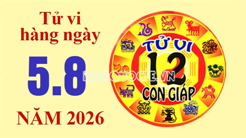 Tử vi hôm nay, xem tử vi 12 con giáp hôm nay ngày 5/8/2026: