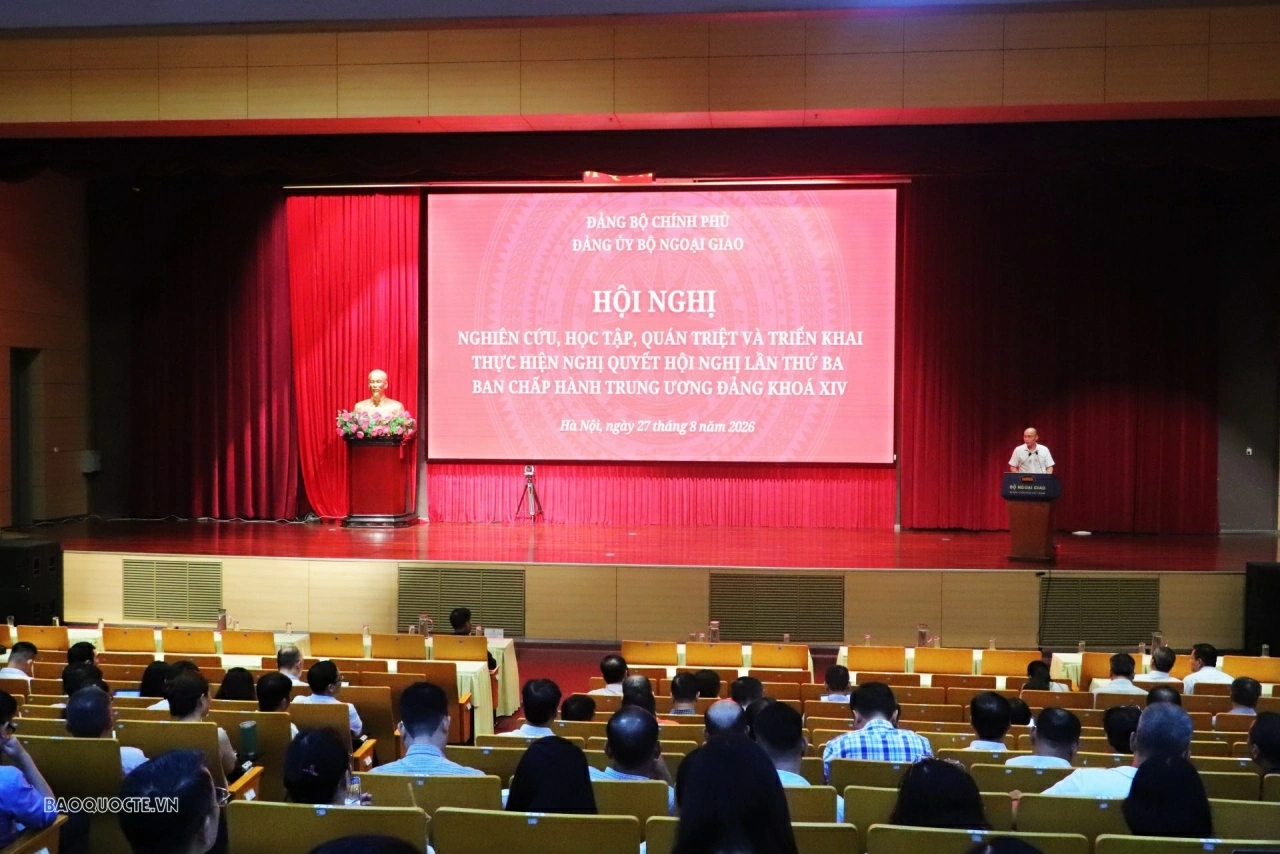 Đảng uỷ Bộ Ngoại giao tổ chức Hội nghị quán triệt và triển khai thực hiện Nghị quyết Hội nghị lần thứ 3 Ban Chấp hành Trung ương Đảng khoá XIV
