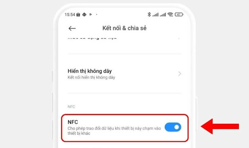 Kích hoạt tính năng NFC. Kích hoạt tính năng NFC.