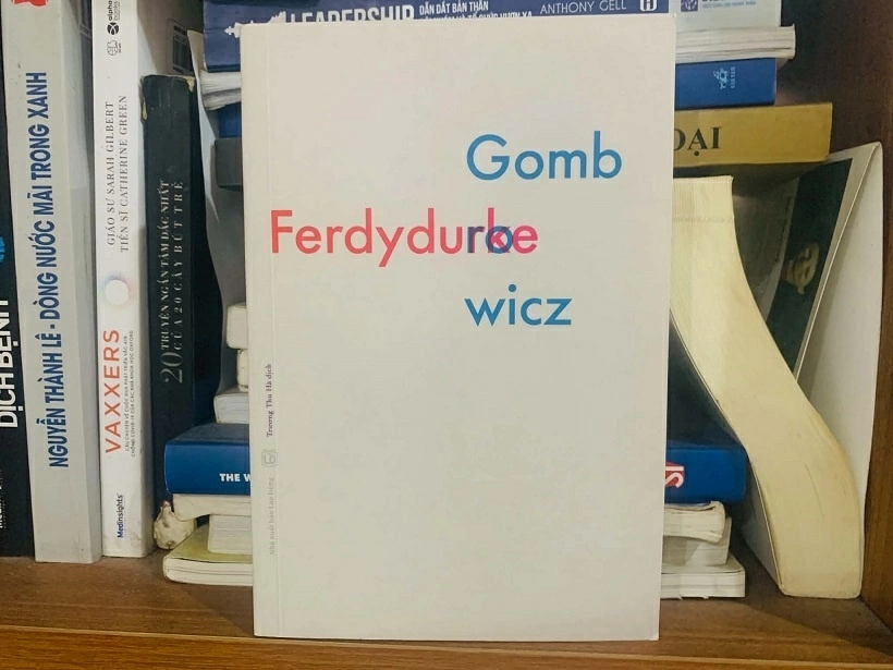 Ferdydurke đưa tiếng nói khác biệt của văn chương Ba Lan đến Việt Nam Ferdydurke đưa tiếng nói khác biệt của văn chương Ba Lan đến Việt Nam