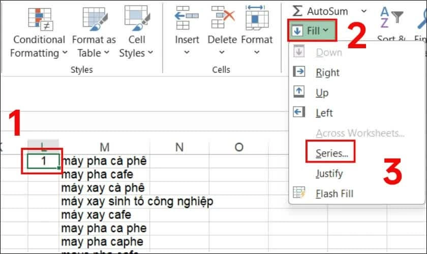 Chọn thẻ Home trên thanh công cụ, lần lượt nhấn Fill và chọn Series.