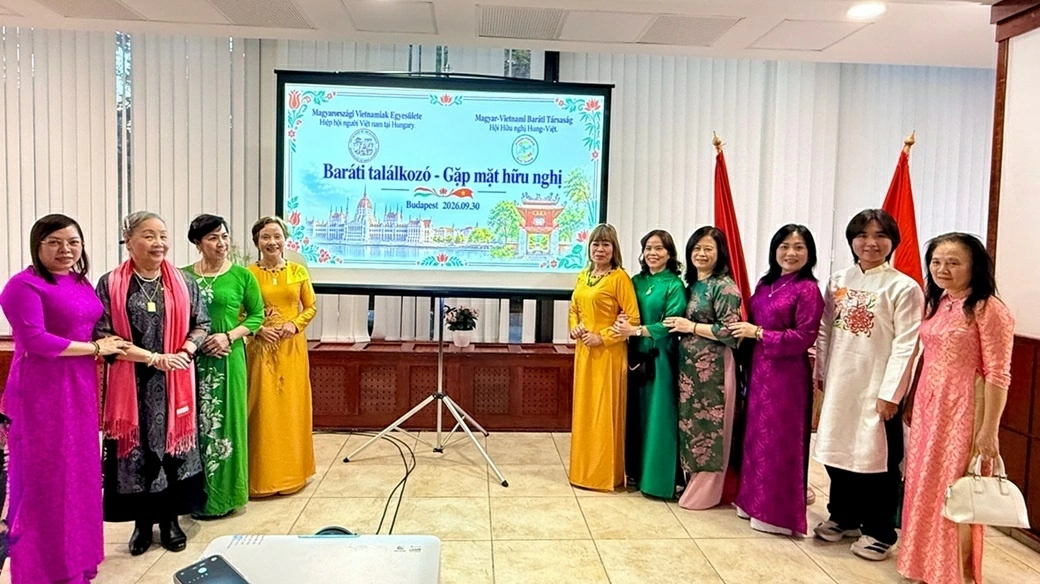 Gặp mặt hữu nghị, tăng cường giao lưu nhân dân Việt Nam - Hungary