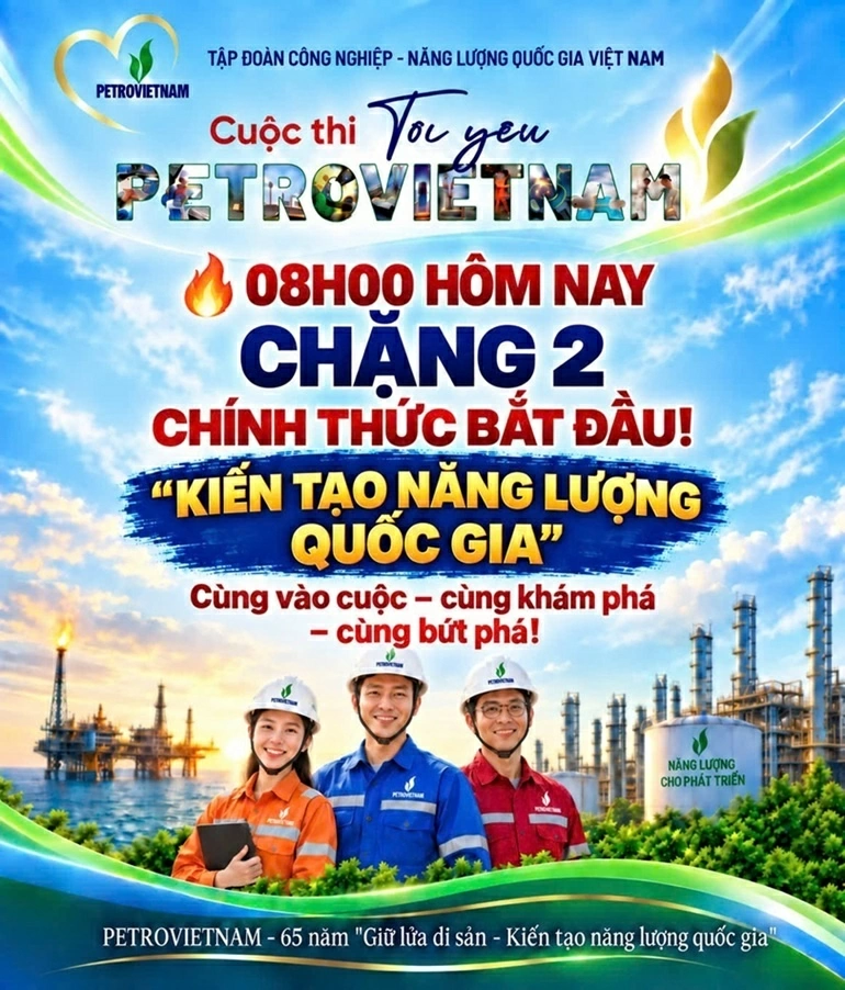 Khởi động cuộc thi Tôi yêu PETROVIETNAM chặng 2 - 'Kiến tạo năng lượng quốc gia' Khởi động cuộc thi Tôi yêu PETROVIETNAM chặng 2 - 'Kiến tạo năng lượng quốc gia'