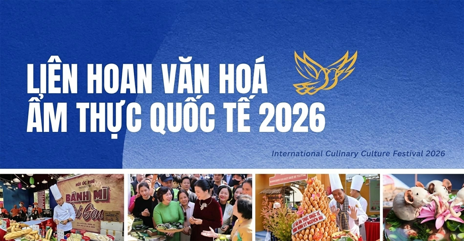 Những điểm nhấn tại Liên hoan Ẩm thực Quốc tế 2026. (Nguồn: BTC) Những điểm nhấn tại Liên hoan Ẩm thực Quốc tế 2026. (Nguồn: BTC)