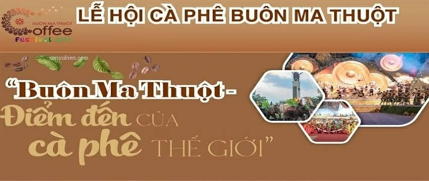 Lễ hội Cà phê Buôn Ma Thuột sẽ được tổ chức vào tháng 3/2027