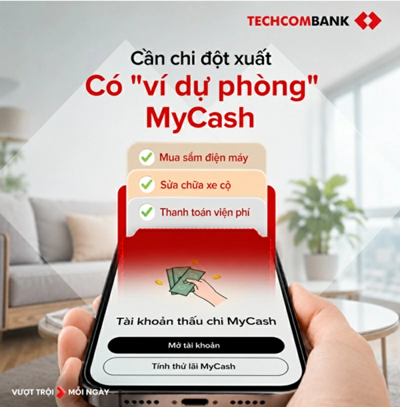 Techcombank hỗ trợ quản lý chi tiêu linh hoạt với giải pháp Tài khoản thấu chi MyCash