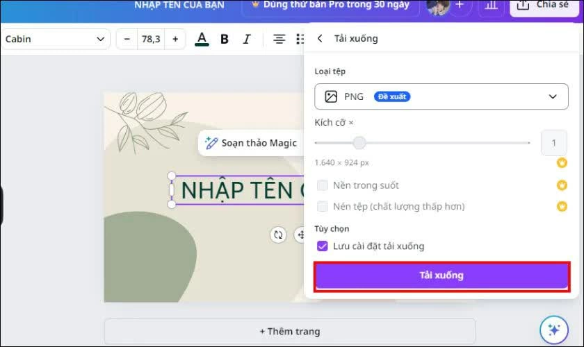 Chọn định dạng tệp và kích thước phù hợp với nhu cầu sử dụng.