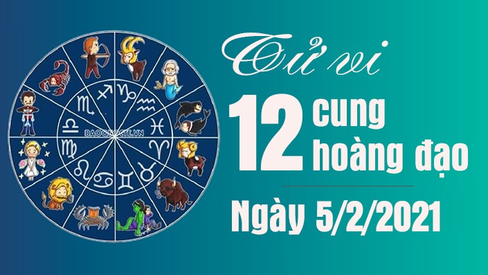 Tử vi 12 cung hoàng đạo thứ 6 ngày 5/2/2021: Bảo Bình tỉnh táo đưa ra quyết định, Kim Ngưu tình yêu ngọt ngào