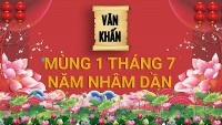 Văn khấn mùng 1 tháng 7 Âm lịch 2022, bài cúng gia tiên và thần linh theo truyền thống Việt Nam
