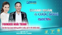 Doanh nhân và Cuộc sống số 41/2022: MC Hoài Trinh - Em kinh doanh AnyLEARN vì mong muốn kết nối giáo dục cho các cháu