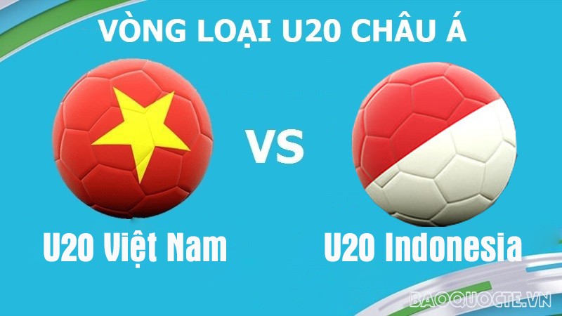 Link xem trực tiếp U20 Việt Nam vs U20 Indonesia (20h00 ngày 18/9) vòng loại U20 châu Á