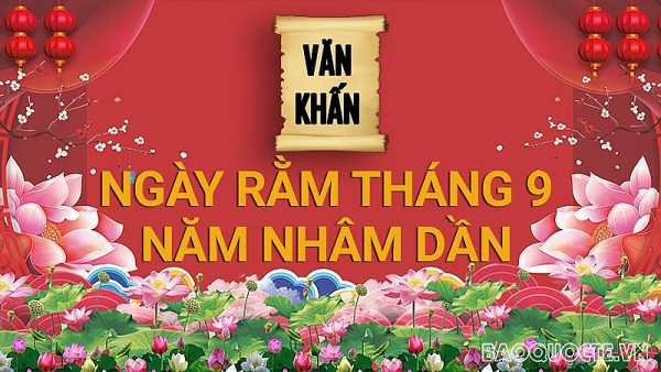 Văn khấn rằm tháng 9 Âm lịch năm Nhâm Dần 2022, bài cúng rằm gia tiên và thổ công chuẩn nhất