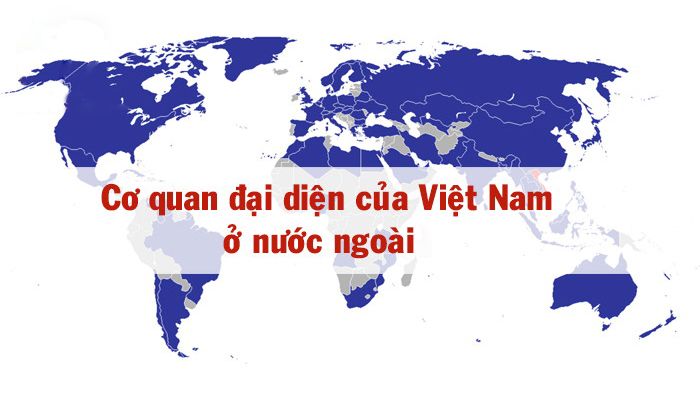 Danh sách các Cơ quan Đại diện của Việt Nam ở nước ngoài