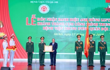 Thủ tướng dự Lễ đón nhận Danh hiệu Anh hùng của Bệnh viện 108