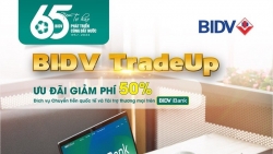 BIDV giảm 50% phí giao dịch tài trợ thương mại  và chuyển tiền quốc tế trên iBank