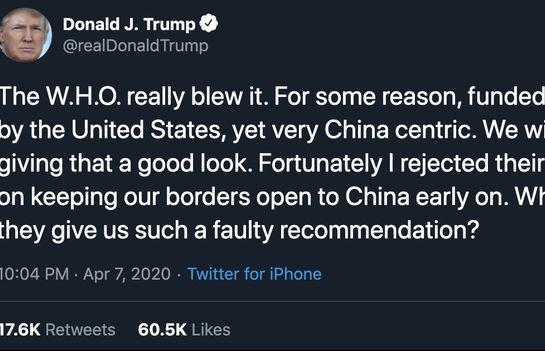 Chỉ trích WHO 'thiên vị' Trung Quốc trong dịch Covid-19, Tổng thống Mỹ đe dọa ngừng tài trợ
