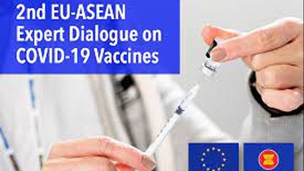 Đối thoại chuyên gia ASEAN-EU lần 2 về vaccine ngừa Covid-19