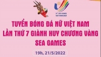 Tuyển bóng đá nữ Việt Nam lần thứ 7 giành Huy chương vàng SEA Games