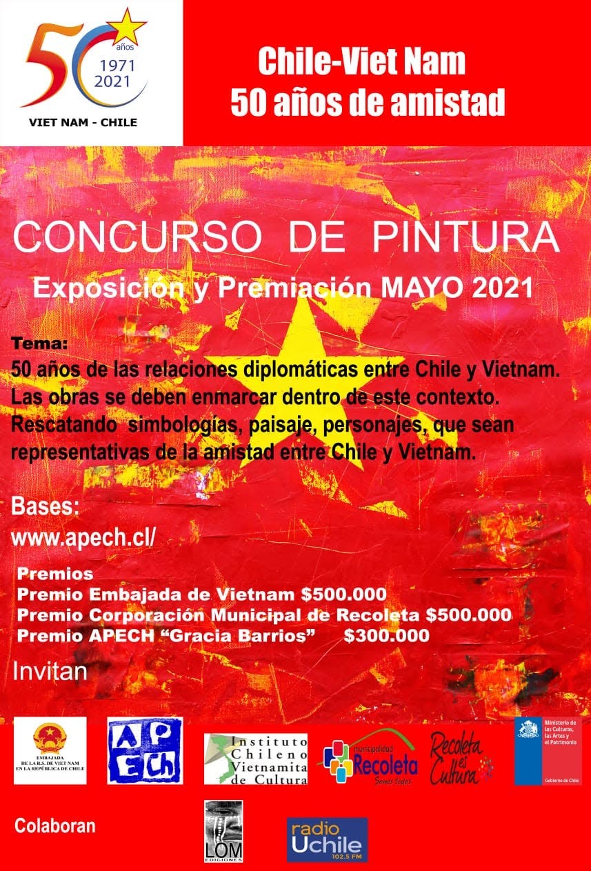 Cuộc thi sáng tác về Việt Nam và quan hệ Việt Nam – Chile cho các thành viên của Hội nghệ sỹ tạo hình Chile, dự kiến trao giải vào tháng 5/2021.