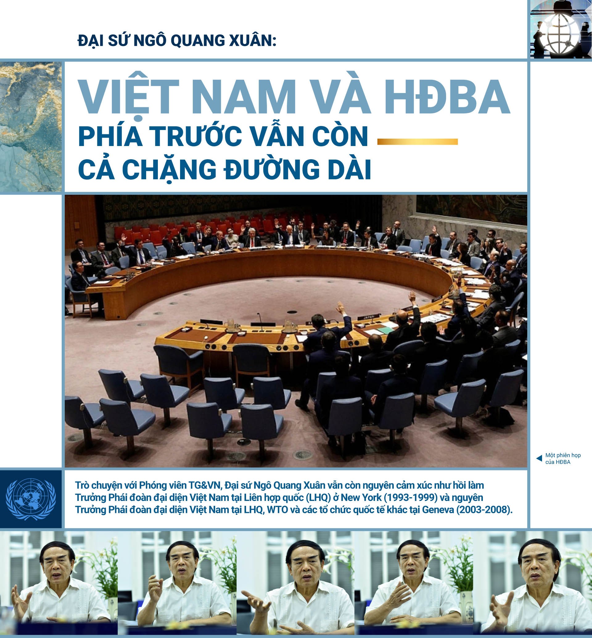 Đại sứ Ngô Quang Xuân: Việt Nam và HĐBA - Phía trước vẫn còn cả chặng đường dài