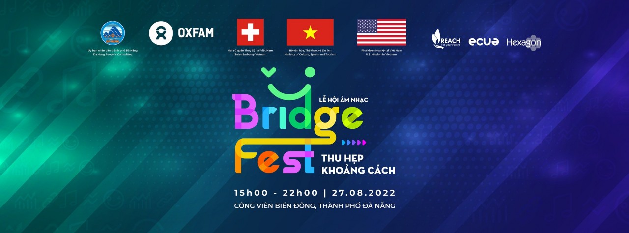 BridgeFest Music Festival 2022 marks its first time in Da Nang