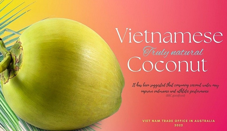 Poster quảng cáo dừa Việt Nam, nhấn mạnh đến hương vị tự nhiên và tốt cho sức khỏe. Ảnh: Thương vụ Việt Nam tại Australia