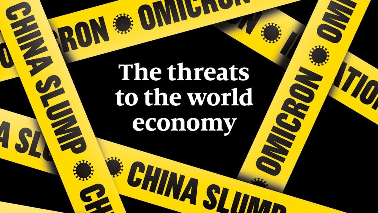 Omicron sẽ khoét sâu thêm 3 nguy cơ đang hiện hữu của kinh tế thế giới