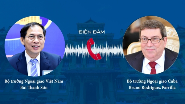 Vietnamese, Cuban Foreign Ministers hold phone talks