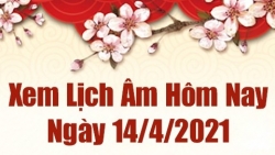 Lịch âm 14/4 - Xem âm lịch hôm nay thứ 4 ngày 14/4/2021 chính xác nhất - Lịch vạn niên 14/4/2021