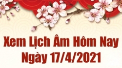 Lịch âm 17/4 - Xem âm lịch hôm nay thứ 7 ngày 17/4/2021 chính xác nhất - Lịch vạn niên 17/4/2021