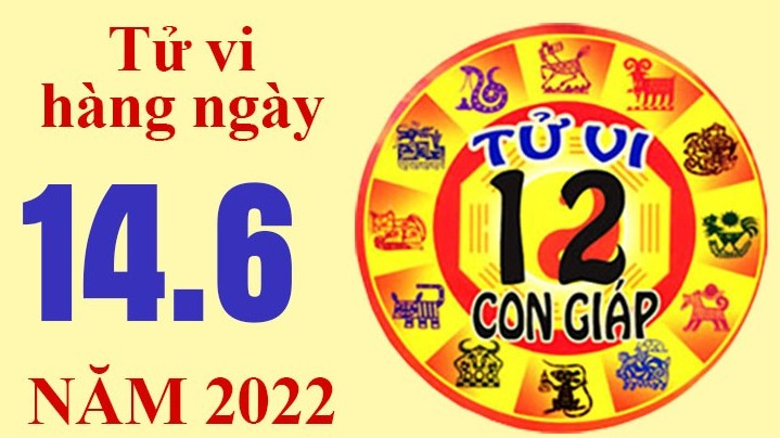 Tử vi hôm nay, xem tử vi 12 con giáp ngày 14/6/2022: Tuổi Dần cần phải tiết kiệm