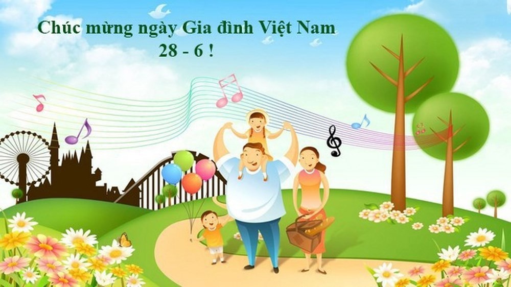 Những lời chúc hay nhất về Ngày gia đình Việt Nam