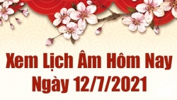 Lịch âm 12/7 - Xem âm lịch hôm nay thứ 2 ngày 12/7/2021 chính xác nhất - Lịch vạn niên 12/7/2021