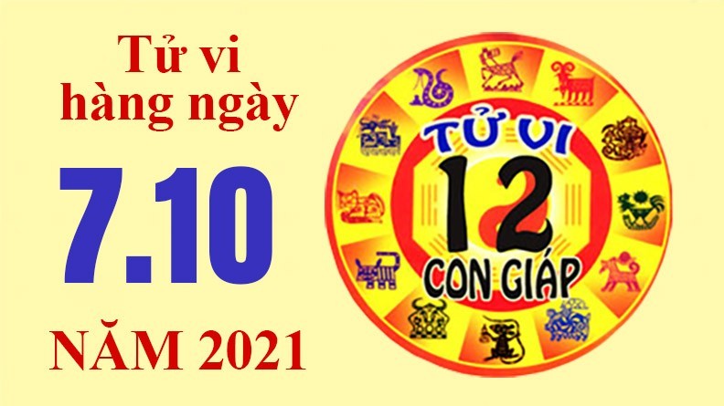 Tử vi hôm nay, xem tử vi 12 con giáp 7/10/2021: Tuổi Thìn cảnh giác với người mới quen