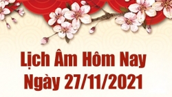 Lịch âm 27/11, Xem âm lịch hôm nay Thứ Bảy ngày 27/11/2021 tốt hay xấu?