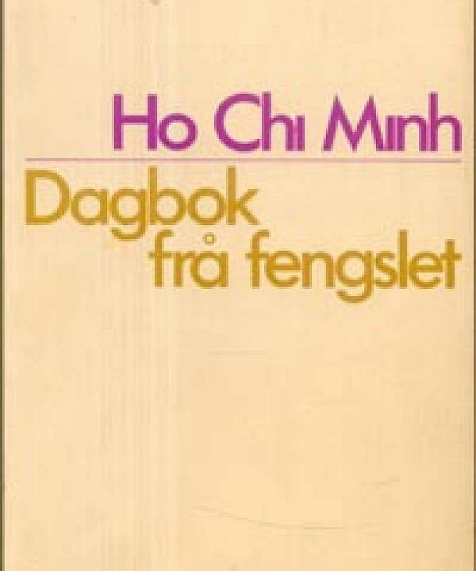 Bản dịch 'Nhật ký trong tù' của Chủ tịch Hồ Chí Minh bằng tiếng Na Uy có gì đặc biệt?