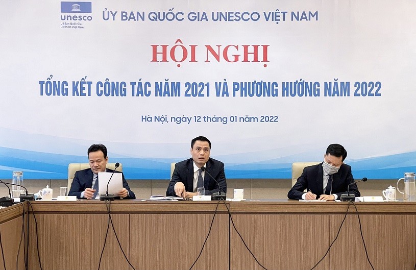 Ủy ban Quốc gia UNESCO Việt Nam: Những thành quả 2021 và định hướng công tác 2022