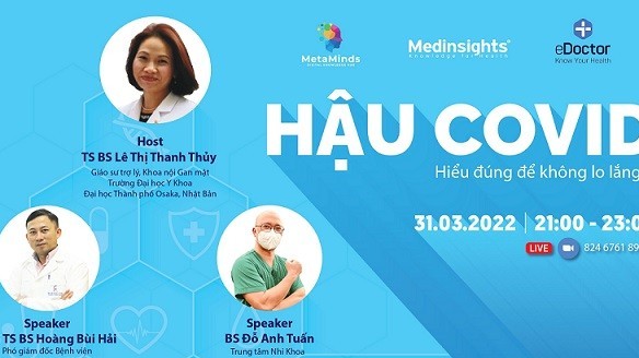 Chuyên gia y tế chia sẻ kiến thức hiểu đúng về hậu Covid-19