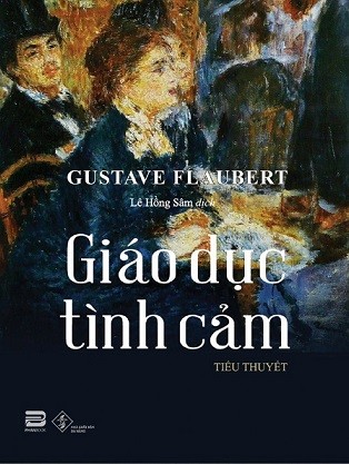 Ra mắt bản dịch tiếng Việt tiểu thuyết ‘Giáo dục tình cảm’ của Gustave Flaubert