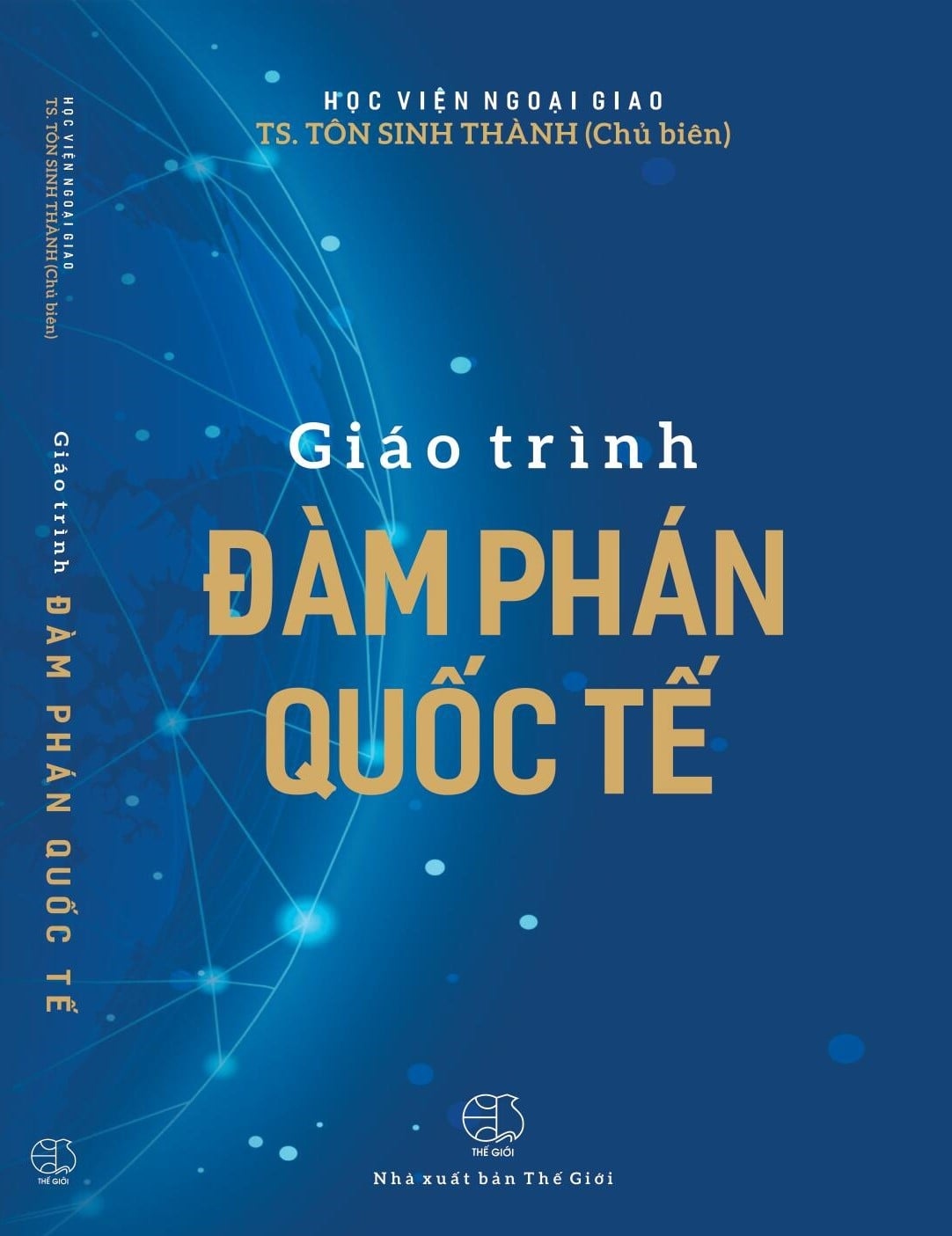 Đại sứ Tôn Sinh Thành ra mắt sách 'Giáo trình Đàm phán quốc tế'