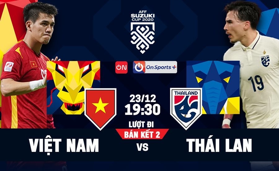Trận đấu giữa Việt Nam vs Thái Lan sẽ diễn ra lúc 19h30 ngày 23/12.