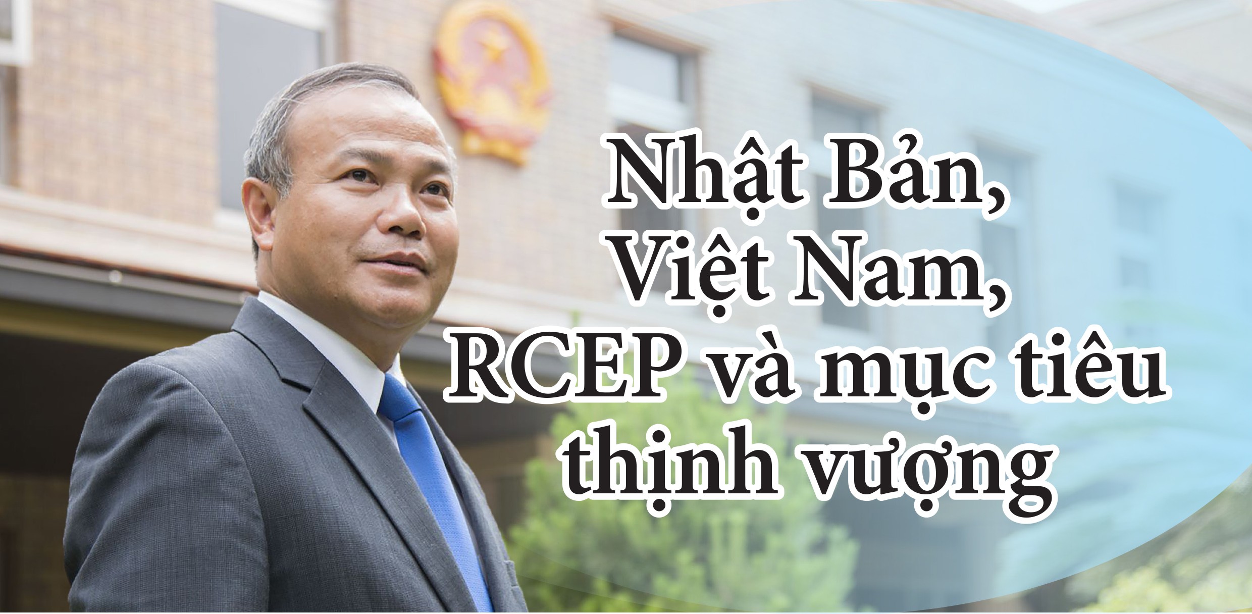 Nhật Bản, Việt Nam, RCEP và mục tiêu thịnh vượng