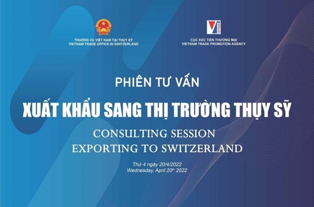 Vietnamese exporters to be given advice on ways to access Swiss market