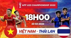 Link xem trực tiếp U23 Việt Nam vs U23 Thái Lan (19h ngày 22/2) giải vô địch U23 Đông Nam Á 2022