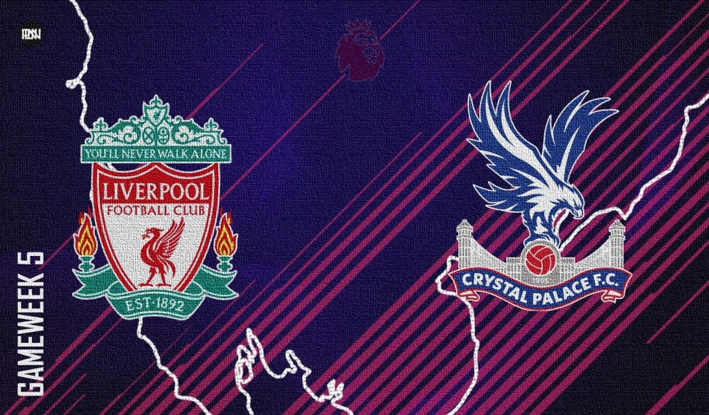 Link xem trực tiếp Liverpool vs Crystal Palace vòng 5 Ngoại hạng Anh 21h00 ngày 18/9